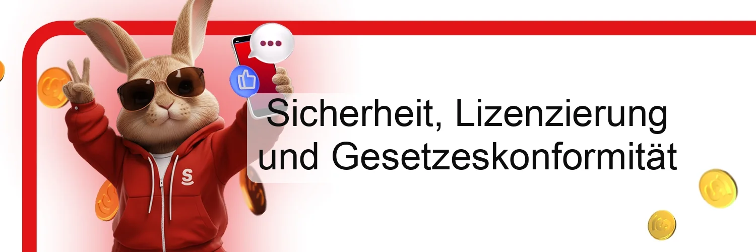 Sicherheit, Lizenzierung und Gesetzeskonformität Sicherheit, Lizenzierung und Gesetzeskonformität